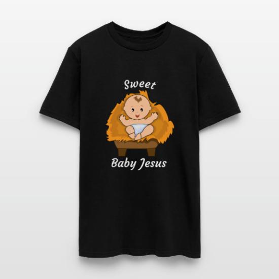 Sweet Baby Jesus In A Manger' Men's T-Shirt | Spreadshirt